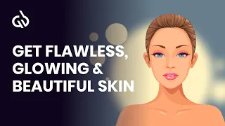 Clear Skin Subliminal: Youthing Frequency for Flawless & Glowing Skin