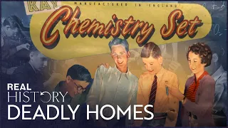 The Deadly Innovations Of The Post War Home | Hidden Killers | Real History