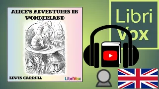 Alice's Adventures in Wonderland (version 3) by Lewis CARROLL | Full Audio Book