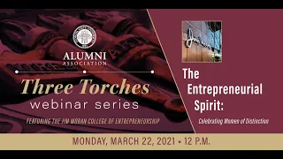 Three Torches Webinar Series:: The Entrepreneurial Spirit: Celebrating Women of Distinction