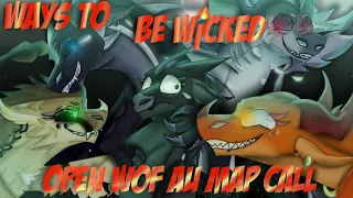 🔥Ways To Be Wicked🔥// WOF AU MAP//BACKUPS OPEN