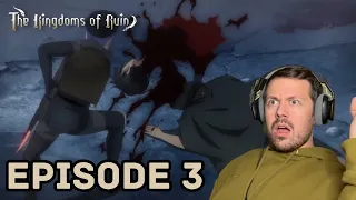 The Kingdoms of Ruin Episode 3 REACTION!! | A GENTLE DEATH!