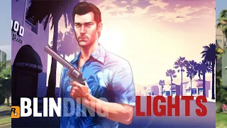 BLINDING LIGHTS BUT ITS TOMMY VERCETTI FROM GTA VICE CITY