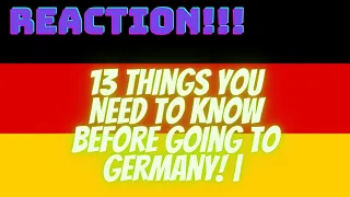 Reaction to 13 things you NEED TO KNOW before going to Germany! | Feli from Germany!!!