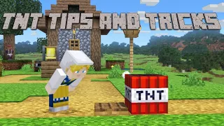 6 Tips and Tricks for Steve's TNT
