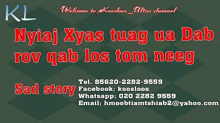 Nyiaj xyas tuag ua dab rov qab los tom neeg 4/11/2020