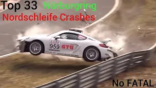 Top 33 Biggest Crashes In Nürburgring Nordschleife VLN/NLS/RCN (NO SERIUS INJURIES AND FATAL)