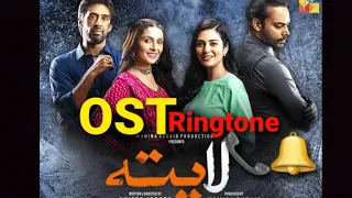 Hum TV Lapaata drama OST Ringtone.|OST.| Ringtone.| Ayeza Khan|Sarah khan|Laapata|New drama.