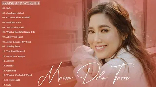 Beautiful 20 Non Stop Praise and Worship songs 2022 by Moira Dela Torre