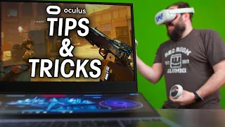 Oculus Quest 2 Laptop Tips & Tricks