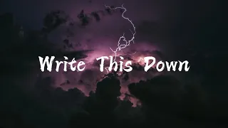 Write This Down - (slowed + reverb) [instrumental]