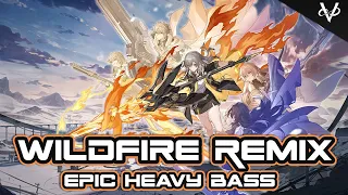 Honkai Star Rail - Wildfire (SlimeNvasion Remix) | Epic Heavy Bass