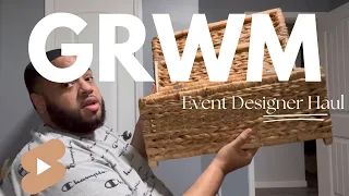 Behind the Scenes of event planning | GRWM | Centerpiece Ideas & Event Designer Haul