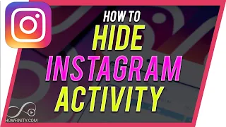 How to HIDE Instagram Activity