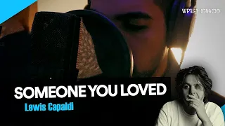 Lewis Capaldi - Someone you Loved (Wesley Ignacio Cover)