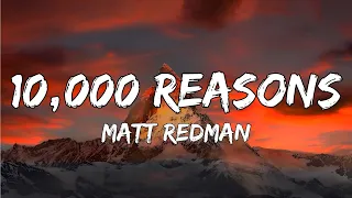 10,000 REASONS (Bless The Lord)