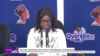 Oyerepa Morning News is with Maame Frimpomaa Korankye(MFK)|| 04-02-2023