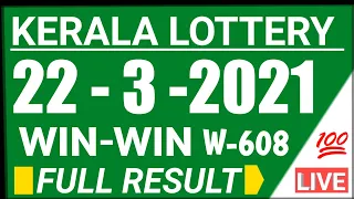 KERALA WIN-WIN W-608 LOTTERY RESULT TODAY 22/3/2021 |kerala lottery result today