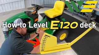 How to Level Mower Deck on John Deere E120 Tractor Style Mower | FIX mower cutting uneven