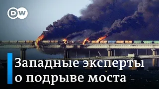 Что западные эксперты говорят о подрыве Крымского моста и реакции Путина?