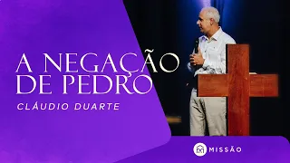 Cláudio Duarte // A NEGAÇÃO DE PEDRO