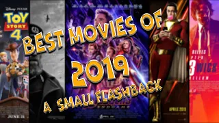 A Small Flashback- 10 Best Movies of 2019.
