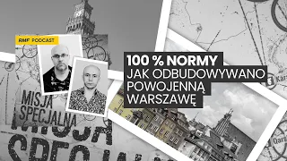 Jak ODBUDOWYWANO powojenną Warszawę?  | MISJA SPECJALNA