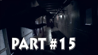 RESIDENT EVIL 7 Walkthrough Gameplay Part 15 - Forget you knew Me! (RE7)