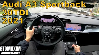 2021 Audi A3 Sportback 30TDI - POV TEST DRIVE