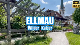 Ellmau (Wilder Kaiser) Austria 2023 🇦🇹  Walking tour ☀️ 4K HDR