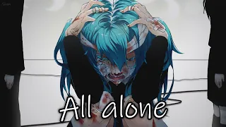 Nightcore - All Alone - (Lyrics)