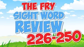 Fry Sight Word Review | 226-250 | Jack Hartmann