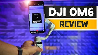 DJI Osmo Mobile 6 ONE Year Later: Is it Still Worth It?