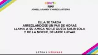 Bonita Remix (letra) Jowell y Randy FT J Balvin Nicky Jam Ozuna Wisin y Yandel