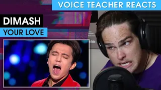 Dimash Kudaibergen - Your Love | Voice Teacher Reacts