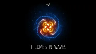 Hidden Voices - It Comes In Waves