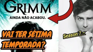 GRIMM VAI TER UMA 7° TEMPORADA!!