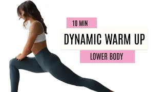 10 MIN DYNAMIC LOWER BODY WARM UP - step by step movement, no equipment