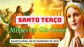 Santo Terço🌹MISTÉRIOS GLORIOSOS🌹Quarta-feira 08/02/2023 - Reze Rosário Hoje - terço de Fátima hoje
