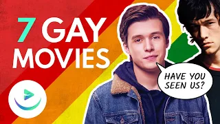 7 Gay Movies You May Not Have Seen Yet!