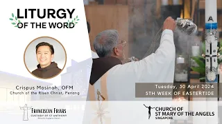 Liturgy of the Word - A Heart at Peace - Friar Crispus Mosinoh - 30 April 2024