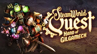 SteamWorld Quest - Official Trailer - Out Now on Nintendo Switch, PC, iOS/iPadOS and Stadia!