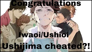 Congratulations|Angst|Iwaoi|Ushioi|2K Special!!!