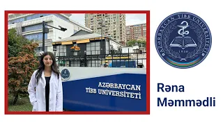 Rəna Məmmədli - Azərbaycan Tibb Universiteti