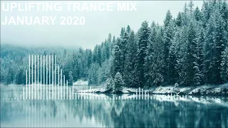 Uplifting Trance Mix - January 2020