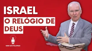 ISRAEL O RELÓGIO DE DEUS -