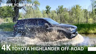 TOYOTA HIGHLANDER OFF ROAD TEST in the Mud, Sand, and Water// HIGHLANDER 2023 REVIEW in UKRAINE