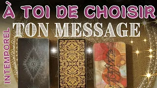 CHOISIS TON MESSAGE 💫 Guidance à 3 Choix Intemporel 🔮🍀