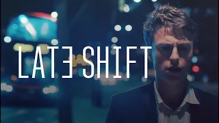 Late Shift: Full Movie ( What Will You Decide)