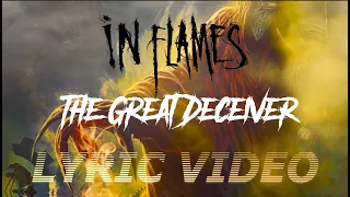 IN FLAMES - The Great Deceiver [LYRIC VIDEO]